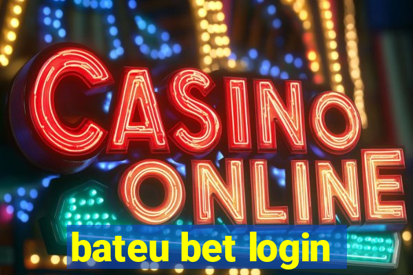 bateu bet login